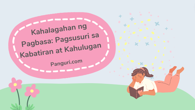 Kahalagahan Ng Pagbasa Pagsusuri Sa Kabatiran At Kahulugan Panguri Com